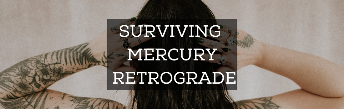 Dealing With Mercury Retrograde in 2022 | Mysticum Luna Mysticum Luna