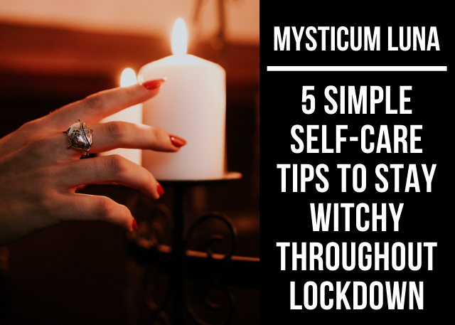 5 Simple Self care tips to stay witchy