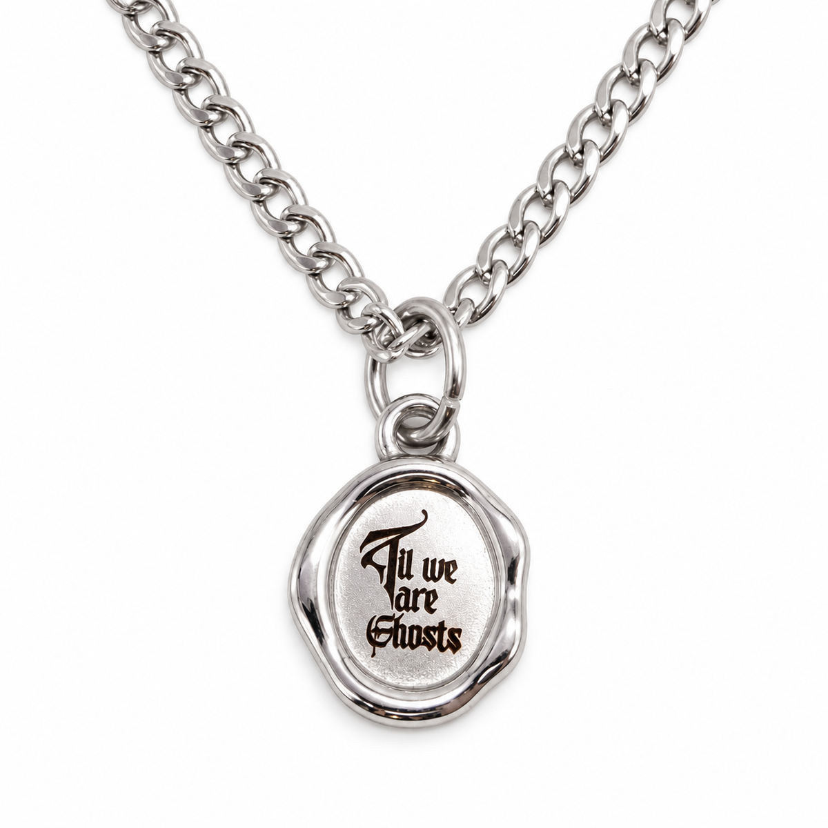 Til we are Ghosts Wax Seal Necklace